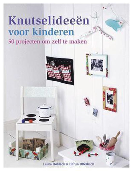 Knutselideeen voor kinderen