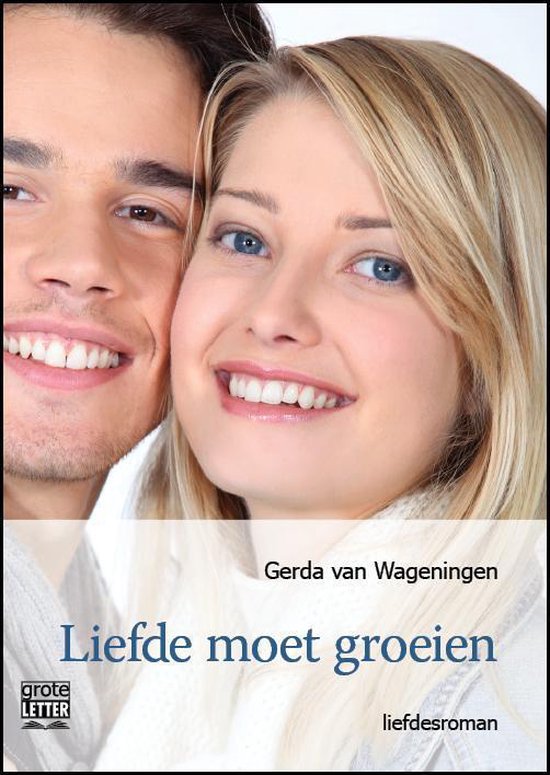 Liefde moet groeien