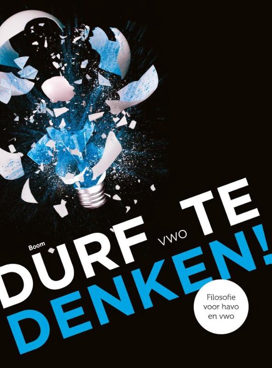 Durf te denken! - Durf te denken! Vwo Tekstboek