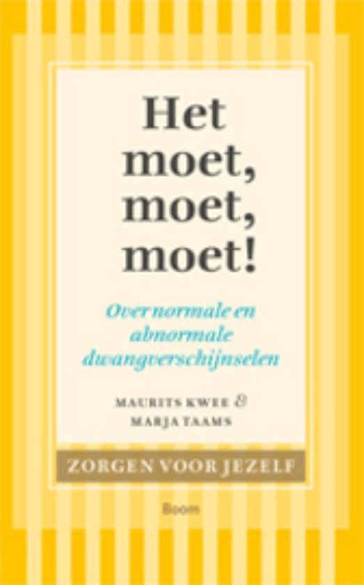 Het moet, moet, moet