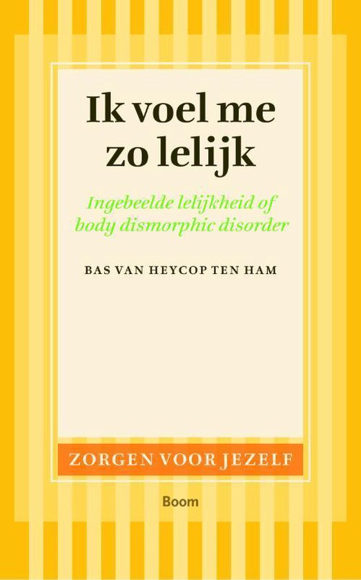 Zorgen voor jezelf - Ik voel me zo lelijk