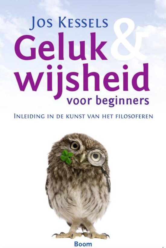 Geluk en wijsheid voor beginners