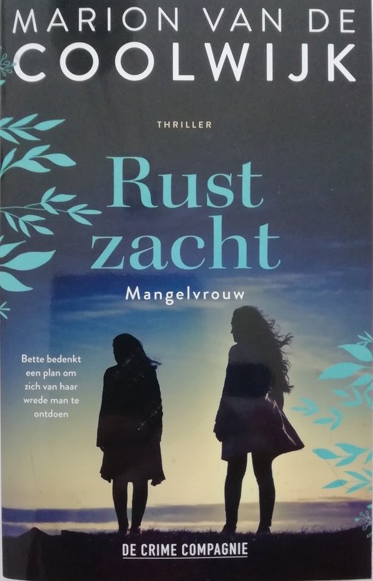 Marion van de Coolwijk - Rust zacht