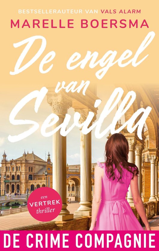 Vertrekthriller - De engel van Sevilla