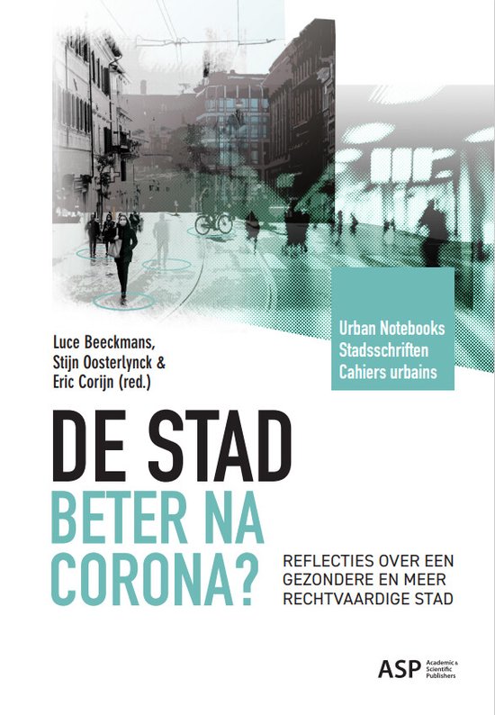 Stadsschriften - De stad beter na corona?