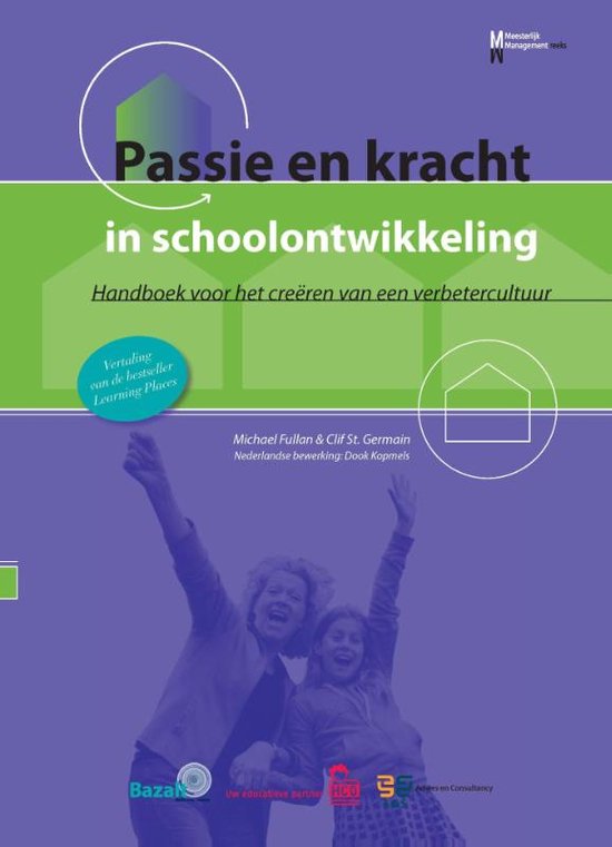 Passie en kracht in schoolontwikkeling