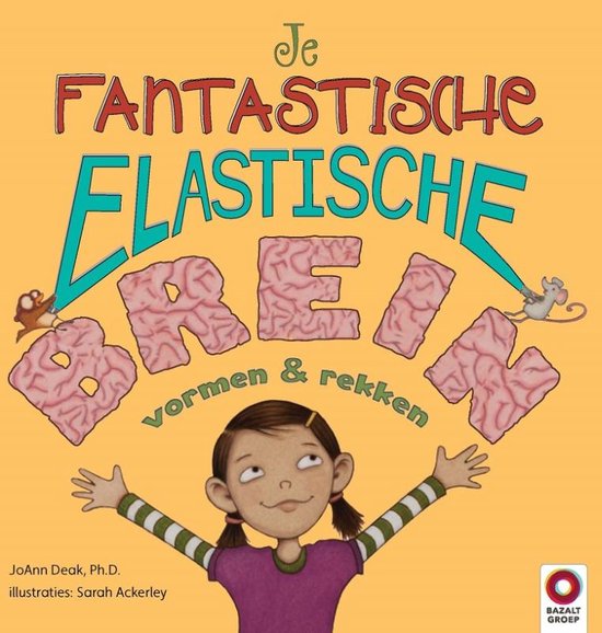 Je fantastische elastische brein