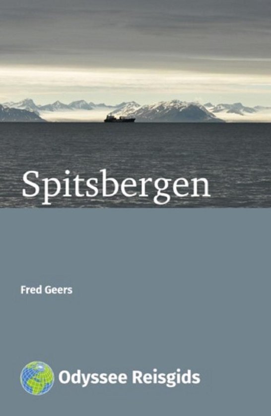 Odyssee Reisgidsen - Spitsbergen