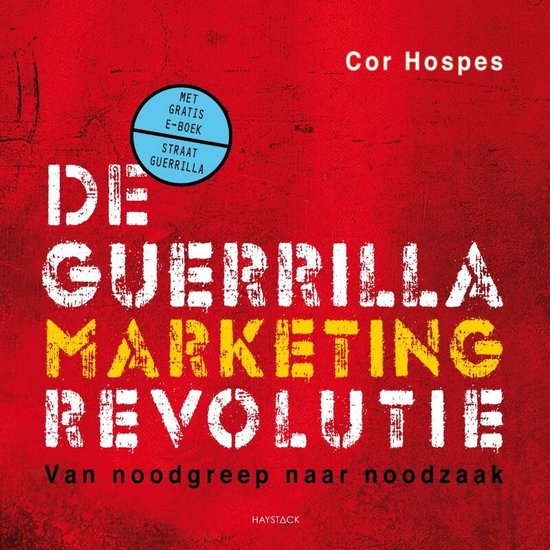 De Guerrillamarketingrevolutie