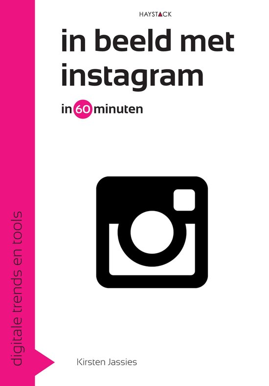 Digitale trends en tools in 60 minuten - In beeld met Instagram in 60 minuten