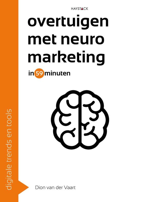 Digitale trends en tools in 60 minuten 23 - Overtuigen met neuromarketing in 59 minuten