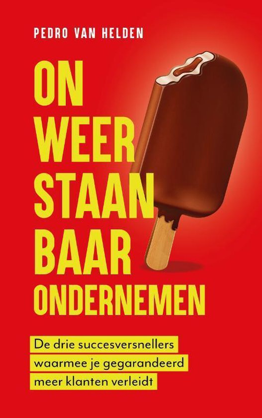 Onweerstaanbaar ondernemen