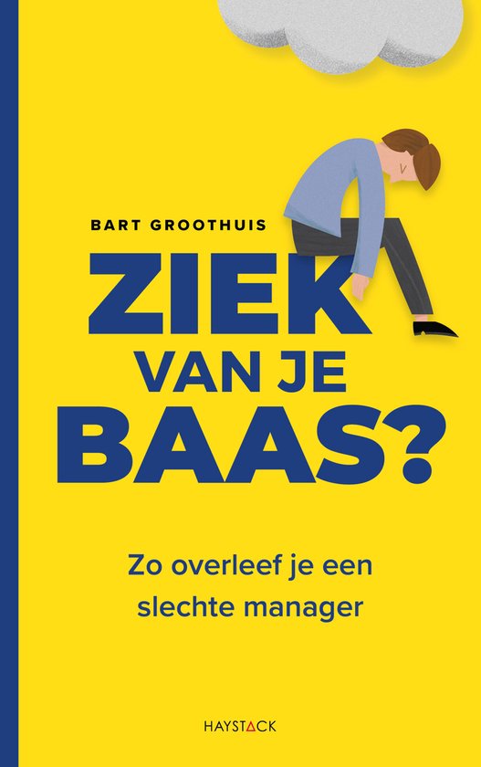 Ziek van je baas