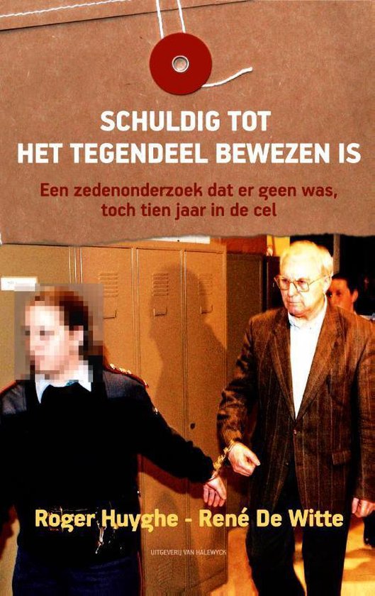 Schuldig tot het tegendeel bewezen is