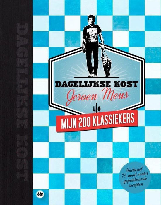 Dagelijkse kost - Mijn 200 klassiekers