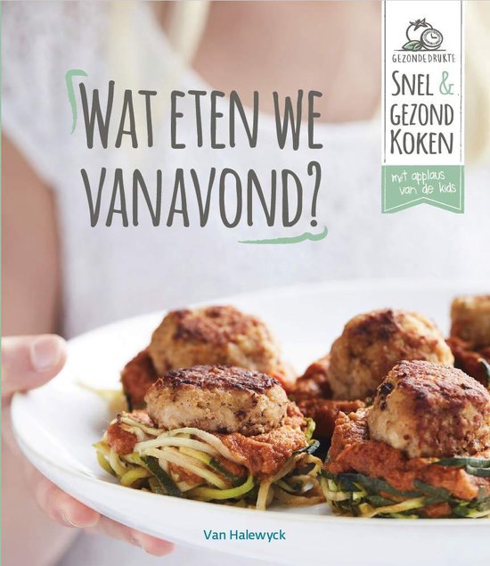 Wat eten we vanavond?