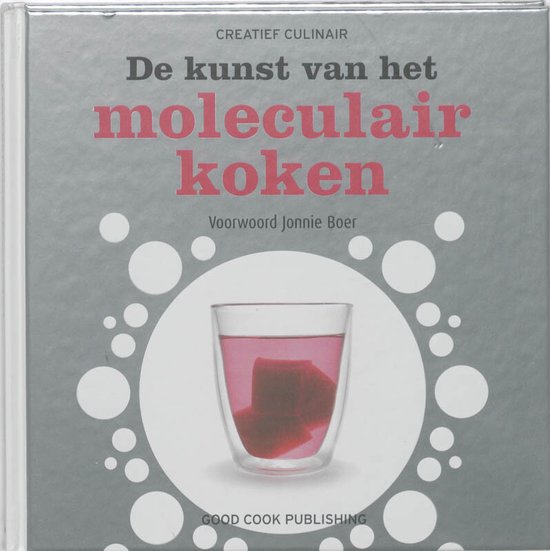 De kunst van het moleculair koken