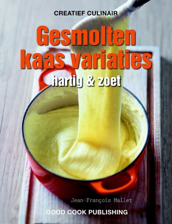 Gesmolten kaas variaties