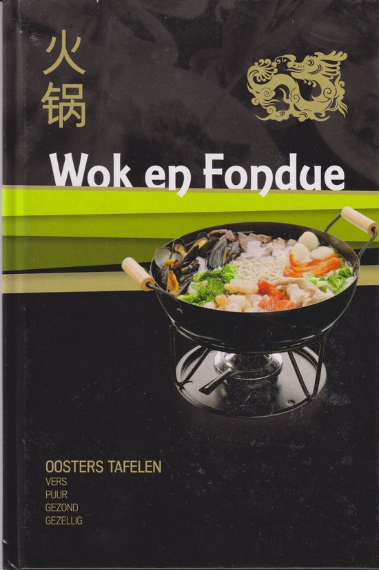 Wok en Fondue