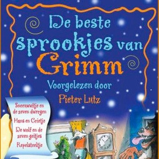 De beste sprookjes van Grimm