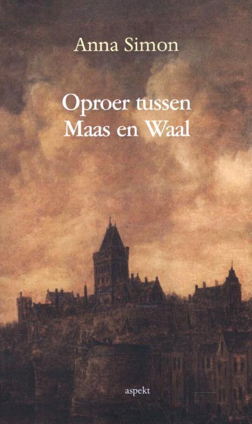 Oproer tussen Maas en Waal