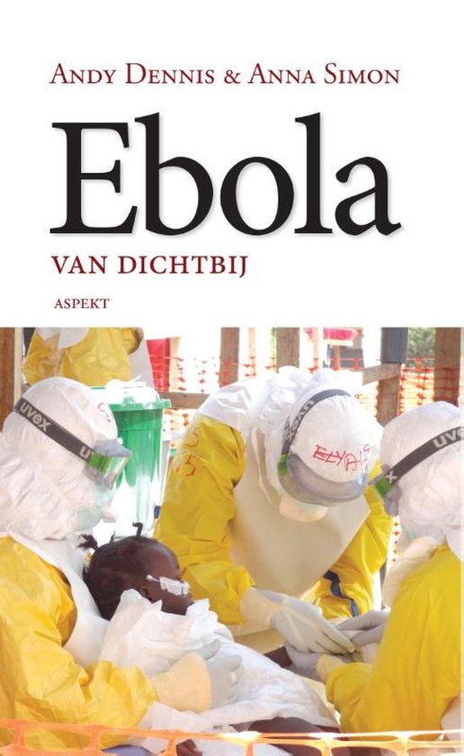 Ebola van dichtbij