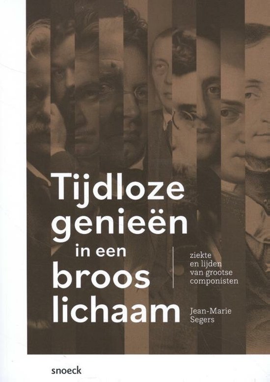 Tijdloze geniën in een broos lichaam