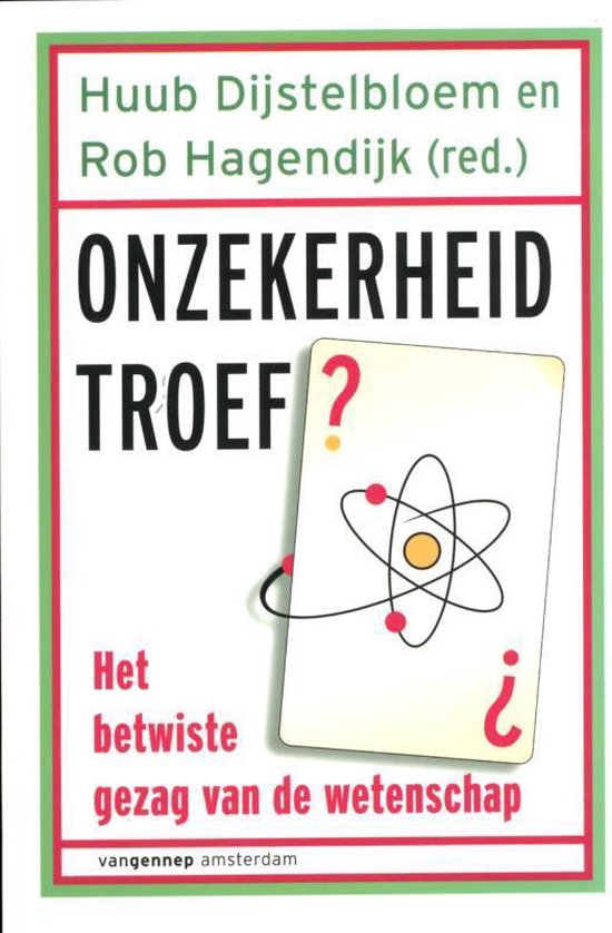 onzekerheid troef