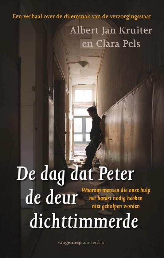 De dag dat Peter de deur dichttimmerde