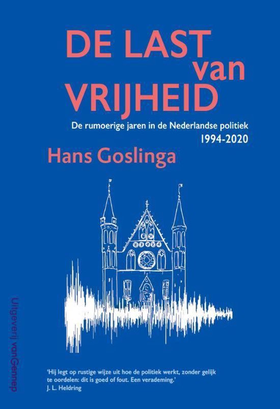 De last van vrijheid