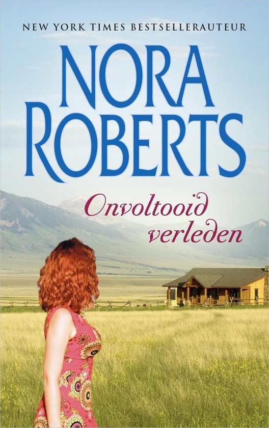 Nora Roberts 1 - Onvoltooid verleden