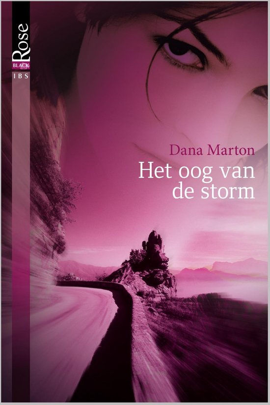 Black Rose 1B - Het oog van de storm