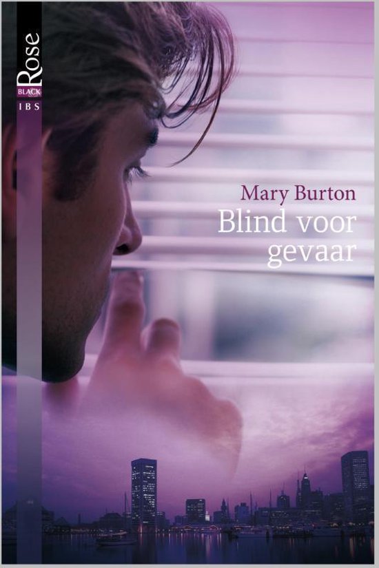 Black Rose 4 - Blind voor gevaar