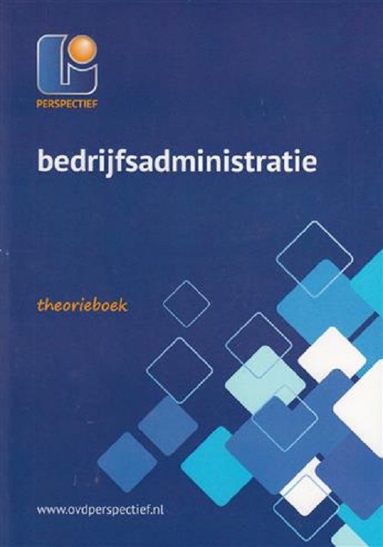 Bedrijfsadministratie niveau 4 / theorieboek