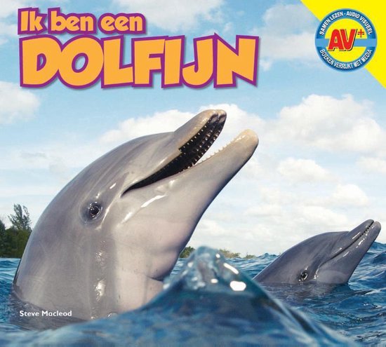 Ik ben een ... - Dolfijn