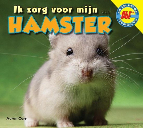 Ik zorg voor mijn ... - Hamster