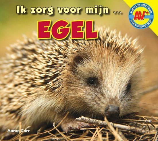 Ik zorg voor mijn ... - Egel