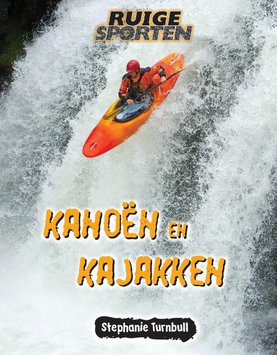 Ruige Sporten - Kanoën en kajakken