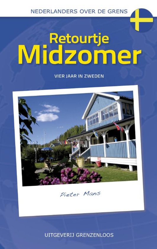 Nederlanders over de grens - Retourtje Midzomer