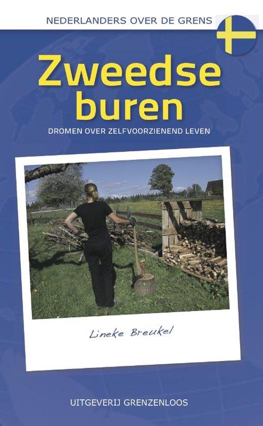 Nederlanders over de grens - Zweedse buren