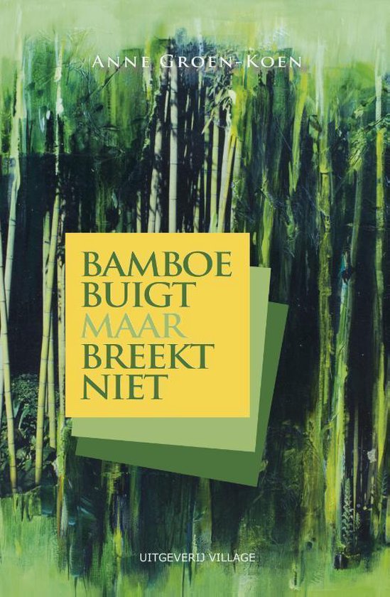 Bamboe buigt maar breekt niet