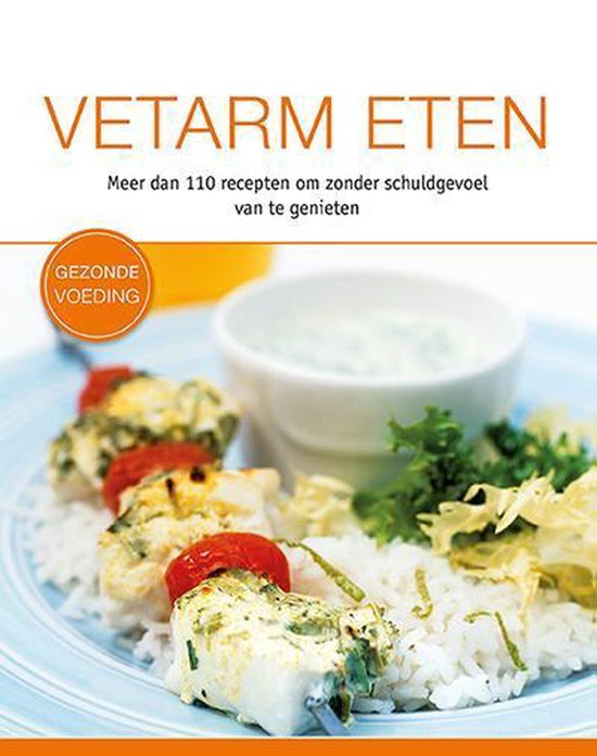 Gezonde voeding  -   Vetarm eten