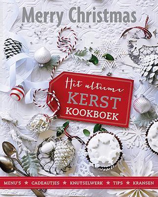 Het ultieme kerstkookboek