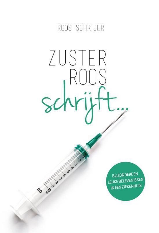 Zuster Roos schrijft