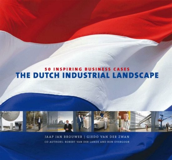 The dutch industrial landscape