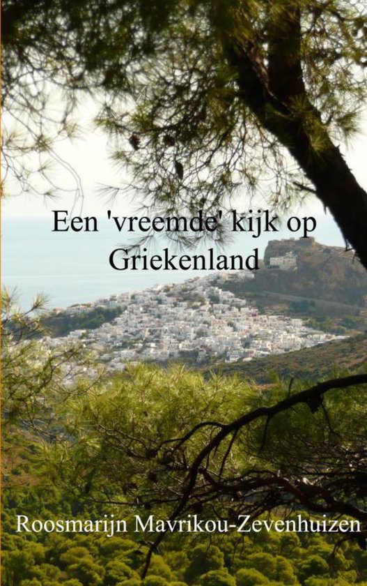 Een 'vreemde' kijk op Griekenland