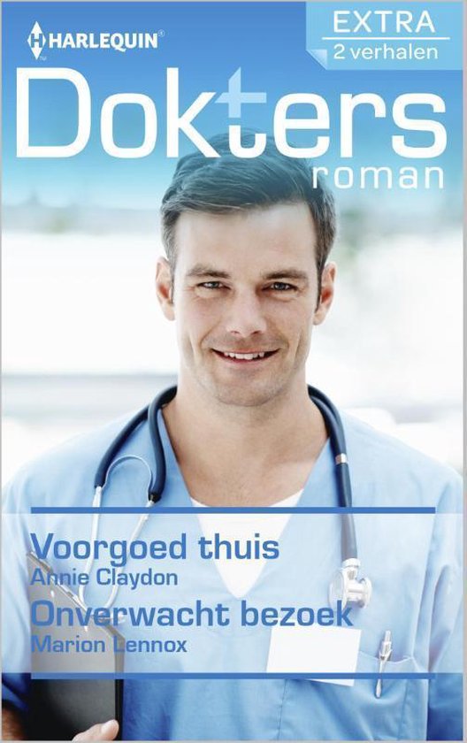 Doktersroman Extra 61 - Voorgoed thuis ; Onverwacht bezoek