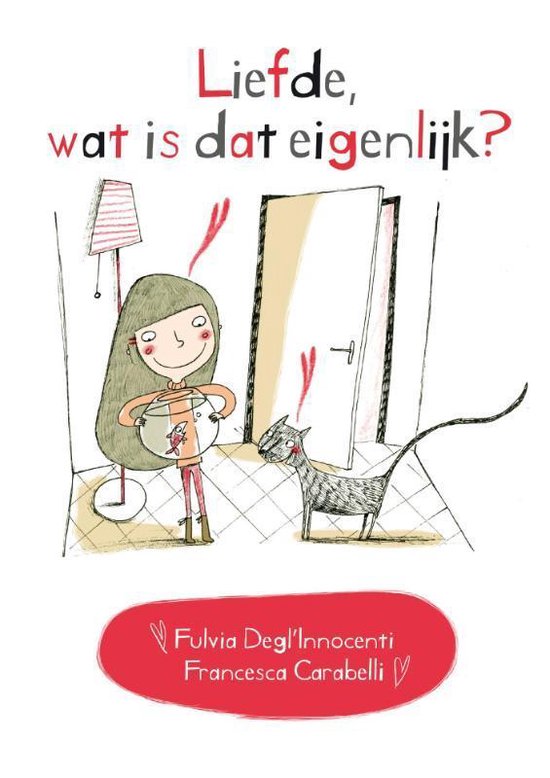 Liefde, wat is dat eigenlijk?