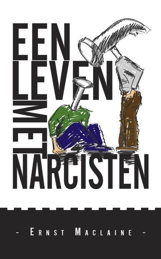 Een leven met narcisten