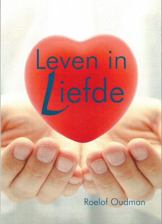 Leven in liefde